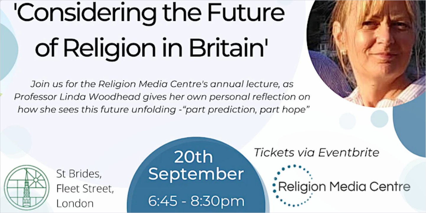 Religion Media Centre Lecture 2022 Prof Linda Woodhead